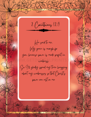 2 Corinthians 12:9 Floral Version – Inspirational Christian Poster