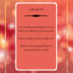 John 16:33 Peace & Strength Poster – Red Glow Christian Scripture Wall Art