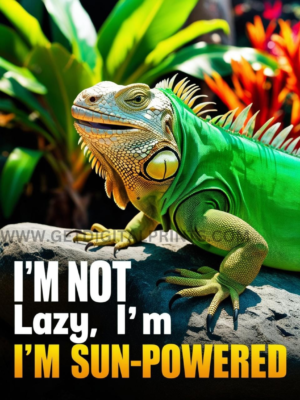 I’m Not Lazy Iguana Poster