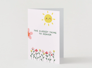 Closest Thing to Heaven Mother’s Day Card – Cute Minimal Quote Printable