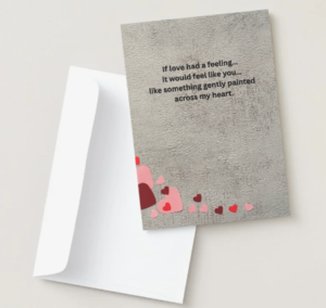Artistic Love Card – “If Love Had a Feeling” Heart Painting Printable Card