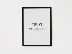 Minimalist Quote Wall Art – “Trust Yourself” Black and White Printable Poster