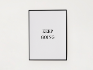 Minimalist Quote Wall Art – “Keep Going” Black and White Printable Poster