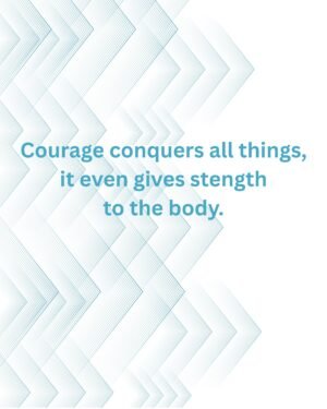 The Power of Courage – Modern Motivational Wall Art Printable